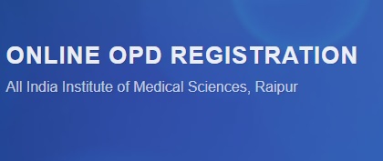 Aiims Raipur Online Registration 2022 Online Appointment Booking, Department List, Contact Number, Address at Official Website On This Page.
