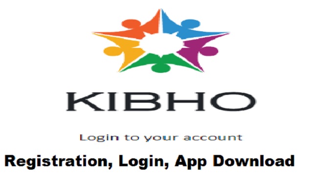 KIBHO Registration, Login, App Download @ kibho.in