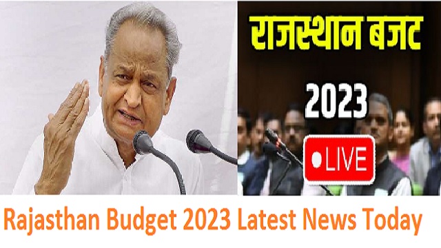 Rajasthan Budget 2023 Latest News