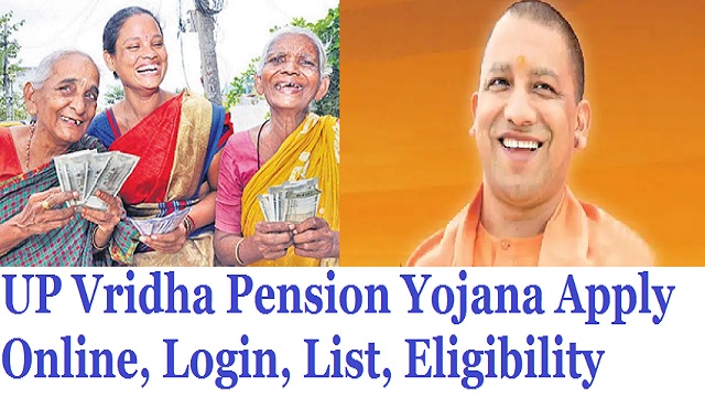 UP Vridha Pension Yojana 2023 Apply Online, Login, List @ sspy-up.gov.in